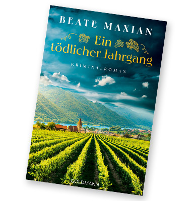 Ein tödlicher Jahrgang von Beate Maxian, Buchcover